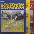 The Model Railroader's Guide to Industries Along the Tracks by WILSON, Jeff